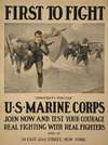 First to fight – ‘Democracy’s vanguard’ U.S. Marine Corps – Join now and test your courage – Real fighting with real fighters