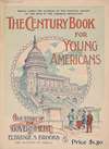 The century book for young Americans – the story of the government