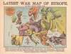 Latest war map of Europe; as seen through French eyes