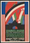 Posters for Charity Bazar [i.e. Bazaar] for the widows and orphans of German, Austrian, Hungarian and their allied soldiers, March 23rd, 1916, New York, NY