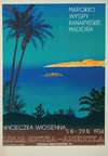 Marokko, Wyspy Kanaryjskie, Madeira Wycieczka Wiosenna 5.IV 29.IV 1934 Linja Gdynia – Ameryka Warszawa Marszałkowska