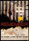Remember Sobibor … Dachau, Bergen-Belsen … ; 1945-1970 ; 25 years later– never again!