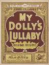 My dolly’s lullaby