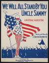 We will all stand by you Uncle Sammy a national march song