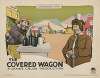 The covered wagon
