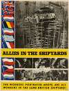 Allies in the Shipyards