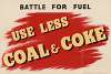 Battle for Fuel – Use Less Coal & Coke