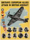 Britain’s European Allies Attack in British Aircraft