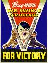 Buy More War Savings Certificates for Victory