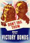 Don’t Fail Them – Buy the New Victory Bonds