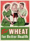 Eat Wheat for Better Health