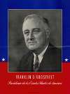Franklin D. Roosevelt Presidente de los Estados Unidos de America