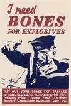 I Need Bones for Explosives