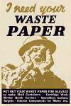 I Need Your Waste Paper