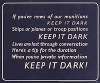 Keep it Dark!