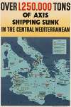 Over 1,250,000 Tons of Axis Shipping Sunk in the Central Mediterranean