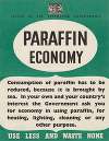 Paraffin Economy – Use Less and Waste None