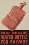 Put Out Your Old Hot Water Bottle for Salvage