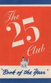 The 25 Club