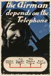 The Airman Depends on the Telephone