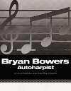 Bryan Bowers, Autoharpist