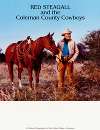 RED STEAGALL and the Coleman County Cowboys