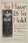 To have & to hold