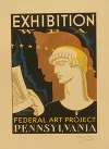Exhibition WPA Federal Art Project Pennsylvania