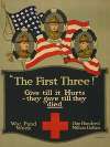 ‘The first three!’ Give till it hurts – they gave till they died War fund week–One hundred million dollars