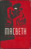 The W.P.A. Federal Theatre Negro Unit presents Macbeth by William Shakespeare