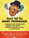 Don’t fall for enemy propaganda