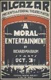 A Moral Entertainment