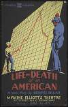 Life and Death of an American