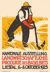 Kantonale Ausstellung landwirtschaftlicher Produkte des Baselbiets – Liestal, 6.–8. Oktober 1923