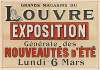 Grands magasins du Louvre. Exposition générale des nouveautés d’été, lundi 6 mars