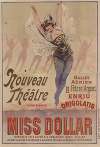 Nouveau théâtre, 15 rue blanche [Paris]. Ballet aérien… Miss Dollar,