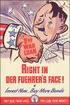 Right in Der Fuehrer’s Face! Invest Now… Buy More Bonds