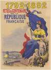 1792-1892. Fêtes du centenaire de la République française