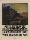 Kunstausstellung des k. u. k. Kriegspressequartiers 1916