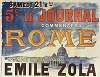 Samedi 21 Xbre [décembre] Le Journal commencera Rome, roman inédit par Emile Zola