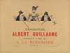 Exposition Albert Guillaume Ouverture Le 25 Mars 1896 A La Bodiniere