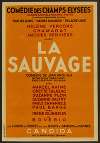 Comedie Des Champs-Elysees – La Sauvage