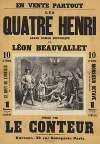 Les Quatre Henri, grand roman historique par Léon Beauvalllet