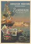 Exposition maritime internationale. Bordeaux, mai-novembre 1907