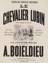 Théatre des Fantaisies Parisiennes. Le Chevalier Lubin