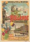 Chemin de Fer du Nord. Hollande, exposition 1895. Paris à Amsterdam en 10 heures