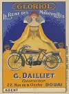 Gloriol. La reine des motocyclettes. G. Dailliet, constructeur. 22, rue de la Cloche, Douai