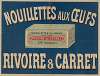 Nouillettes aux oeufs Rivoire & Carret