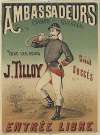 Ambassadeurs. J. Tilloy