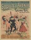 Salon de la Bourse-Charleroi, Société l’Avenir. Grand Bal